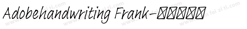 Adobehandwriting Frank字体转换